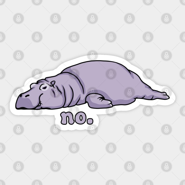 Hippo Says No Sticker by Slightly Unhinged